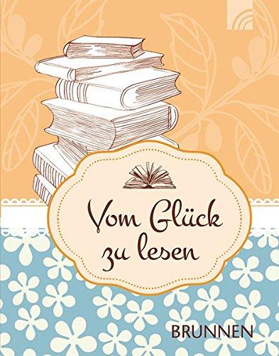 Vom Glück zu lesen