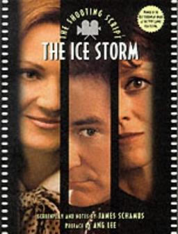 The Ice Storm (NHB Shooting Scripts)