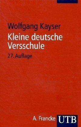 Kleine deutsche Versschule (Uni-Taschenbücher S)