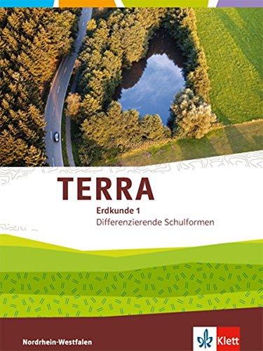 TERRA Erdkunde  / Schülerbuch 5/6: Differenzierende Ausgabe Nordrhein-Westfalen ab 2017