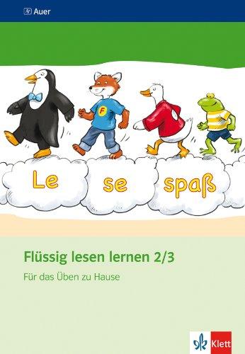 Flüssig lesen lernen / Für das Üben zu Hause 2./3. Schuljahr