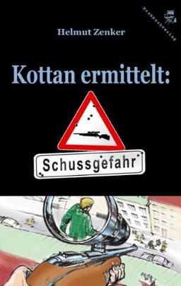 Kottan ermittelt: Schussgefahr