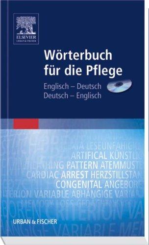 Wörterbuch für die Pflege - Englisch-Deutsch / Deutsch-Englisch