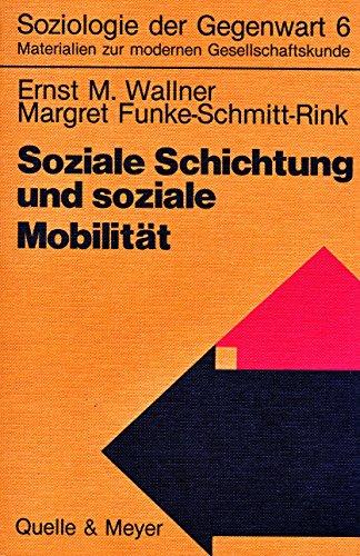 Soziale Schichtung und soziale Mobilität