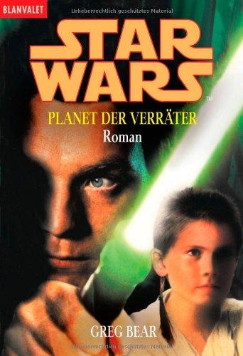 Star Wars: Planet der Verräter - Roman