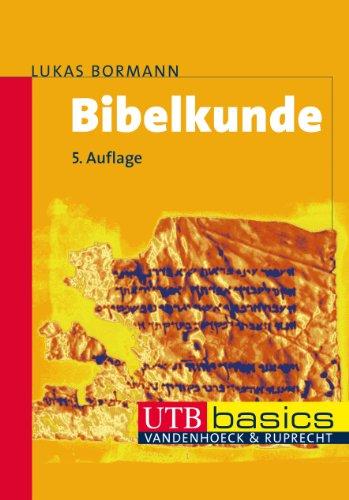 Bibelkunde: Altes und Neues Testament