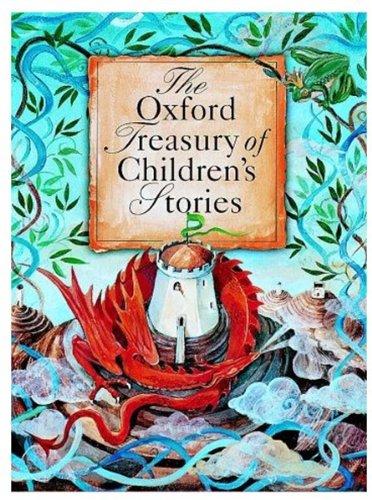 The Oxford Treasury of Children's Stories