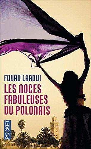 Les noces fabuleuses du Polonais