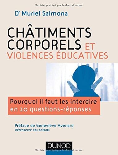 Châtiments corporels et violence éducative : pourquoi il faut les interdire en 20 questions-réponses