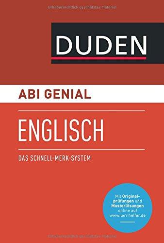 Abi genial Englisch: Das Schnell-Merk-System (Duden SMS - Schnell-Merk-System)