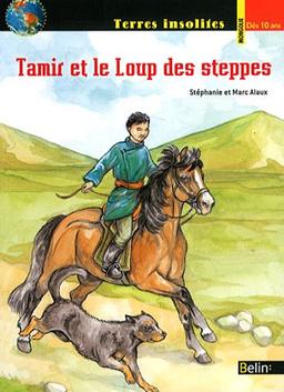 Tamir et le loup des steppes