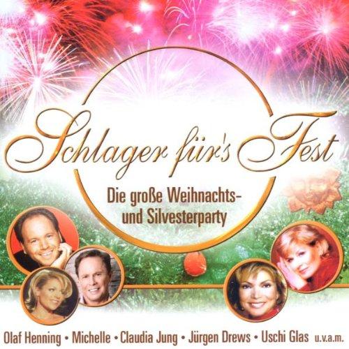 Schlager fürs Fest - Die große Weihnachts- und Sylvesterparty