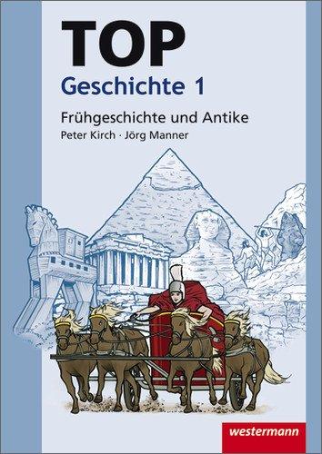 Topographische Arbeitshefte: TOP Geschichte 1: Frühgeschichte und Antike