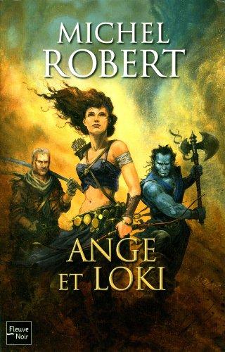 L'agent des ombres. Vol. 8. Ange et Loki