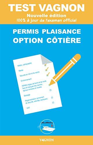 Test Vagnon permis plaisance, option côtière : 100 % à jour de l'examen officiel