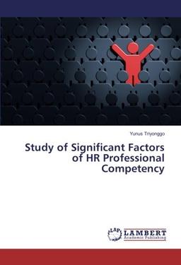 Study of Significant Factors of HR Professional Competency