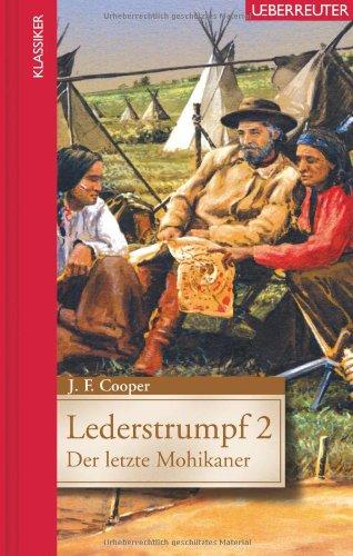 Lederstrumpf 2: Der letzte Mohikaner