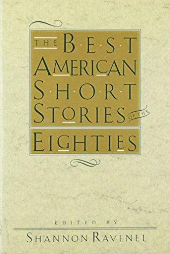 The Best American Short Stories of the Eighties