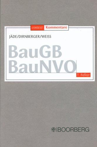 Baugesetzbuch (BauGB), Baunutzungsverordnung (BauNVO)