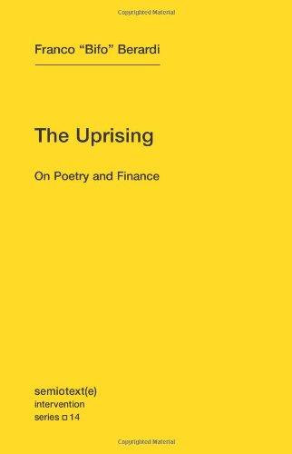 Uprising: On Poverty and Finance (Semiotext(e) Intervention (Numbered))