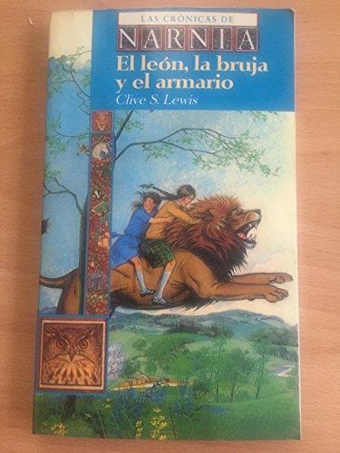 El Leon, LA Bruja, Y El Armario (Cronicas De Narnia/Chronicles of Narnia)