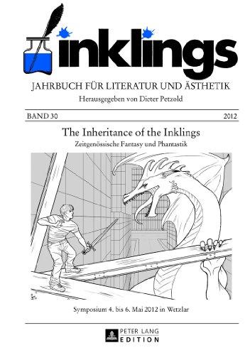 inklings - Jahrbuch für Literatur und Ästhetik: The Inheritance of the Inklings- Zeitgenössische Fantasy und Phantastik