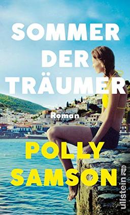 Sommer der Träumer: Roman