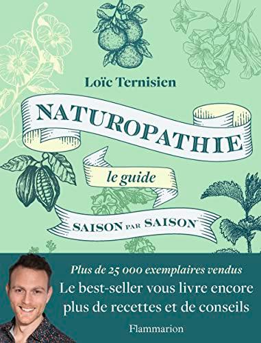 Naturopathie, le guide saison par saison