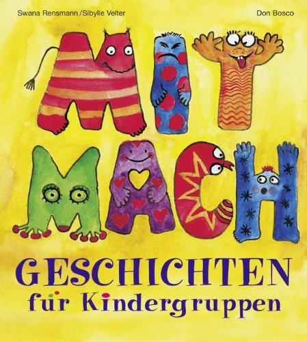 Mitmachgeschichten für Kindergruppen