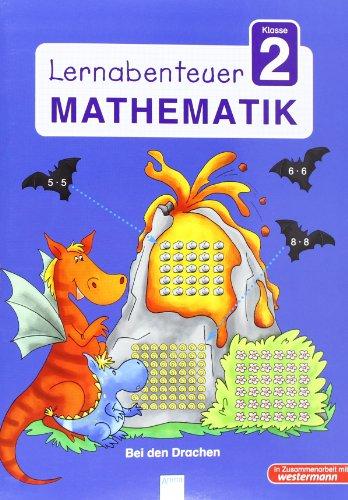 Lernabenteuer - Mathematik 2. Klasse: Bei den Drachen