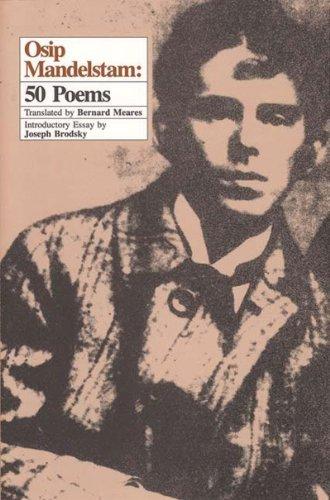 Osip Mandelstam: 50 Poems