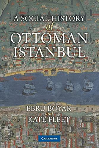 A Social History of Ottoman Istanbul