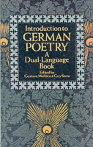 Introduction to German Poetry: A Dual-Language Book (Dual-Language Books)