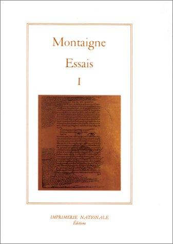 Essais. Vol. 1