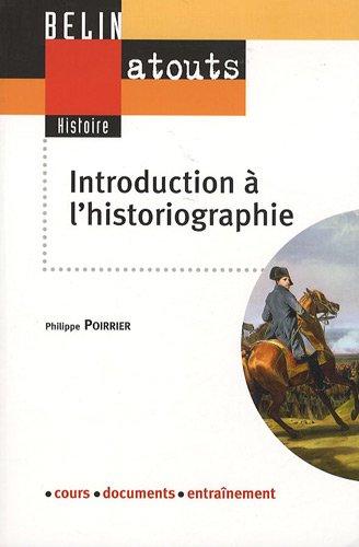 Introduction à l'historiographie