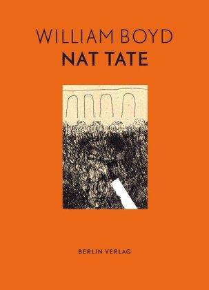 Nat Tate: Ein amerikanischer Künstler: 1928-1960