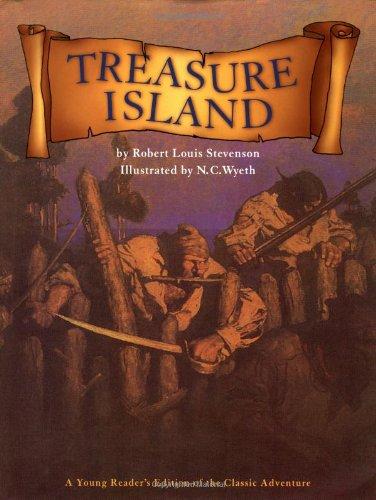 Treasure Island: A Young Reader's Edition Of The Classic Adventure