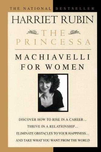 The Princessa: Machiavelli for Women