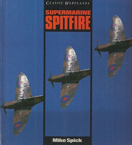 Supermarine Spitfire (Classic Warplanes)