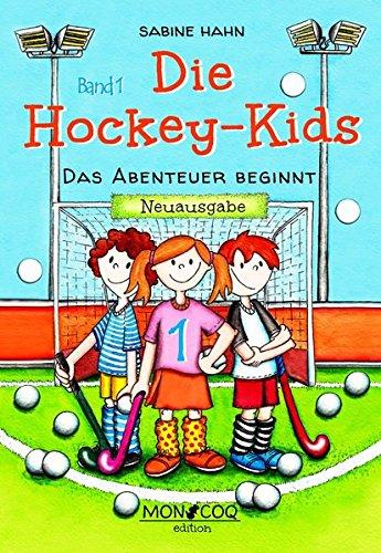 Die Hockey-Kids: Das Abenteuer beginnt