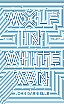 Wolf in White Van: A Novel