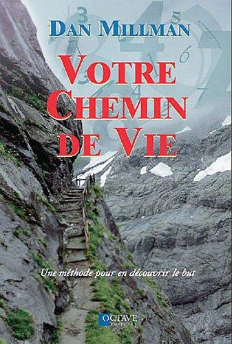 Votre Chemin de Vie