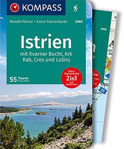 KV WF 5968 Istrien m.Karte: Wanderführer mit Extra-Tourenkarte, 55 Touren, GPX-Daten zum Download. (KOMPASS-Wanderführer, Band 5968)