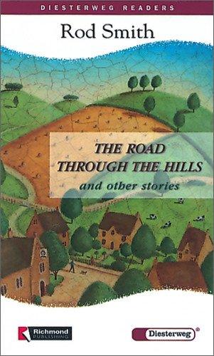 Diesterweg Readers: The Road Through the Hills and other Stories