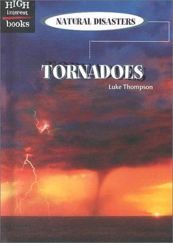 Tornadoes (Natural Disasters)