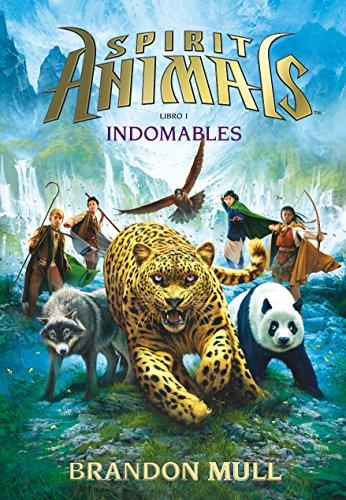 Indomables (Spirit Animals, Band 1)