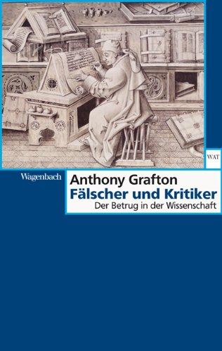 Fälscher und Kritiker - Der Betrug in der Wissenschaft (Wagenbachs andere Taschenbücher)