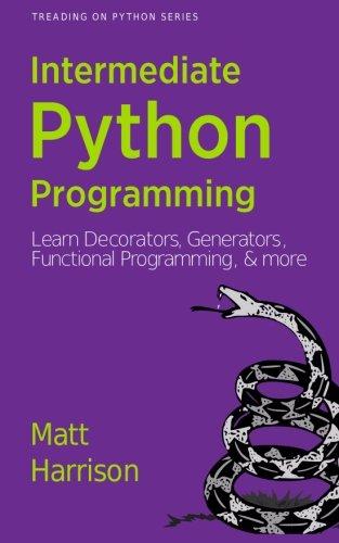 Treading on Python Volume 2: Intermediate Python