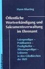 Öffentliche Wortverkündigung und Sakramentsverwaltung im Ehrenamt