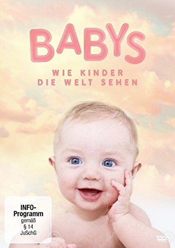 Babys - Wie Kinder die Welt sehen